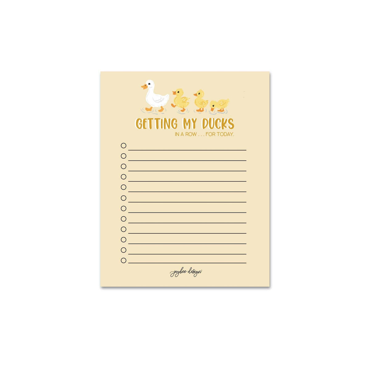 Getting My Ducks In A Row For Today - Notepad